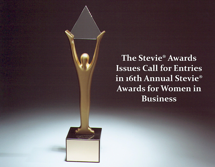 The Stevie Awards Issues Call for Entries in 16th Annual Stevie Awards ...