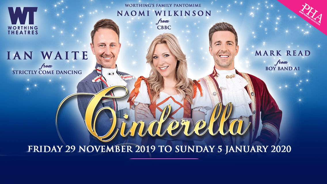 Worthing theatres and paul holman presents cinderella