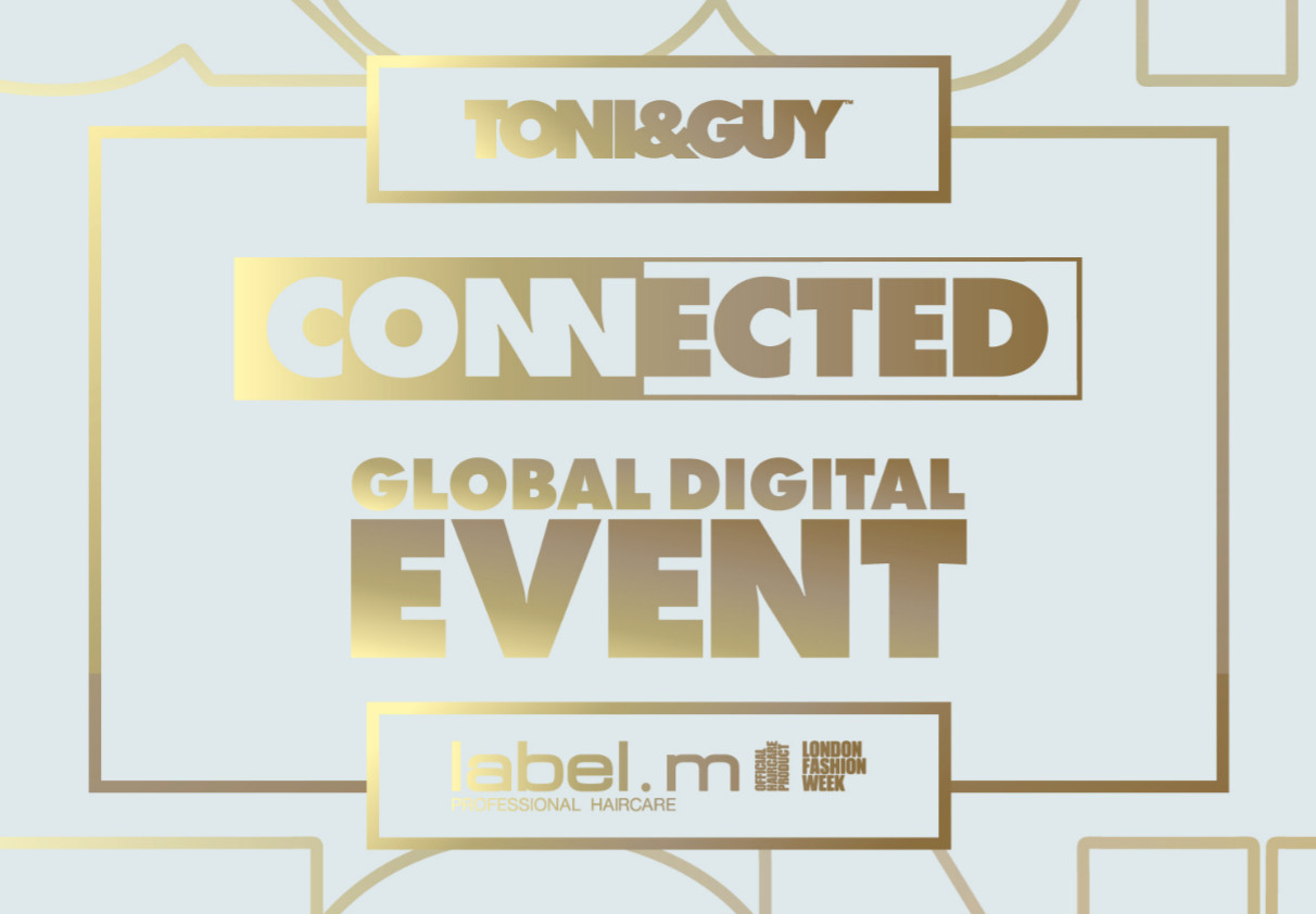 Toni&guy presents its first global digital event, connected