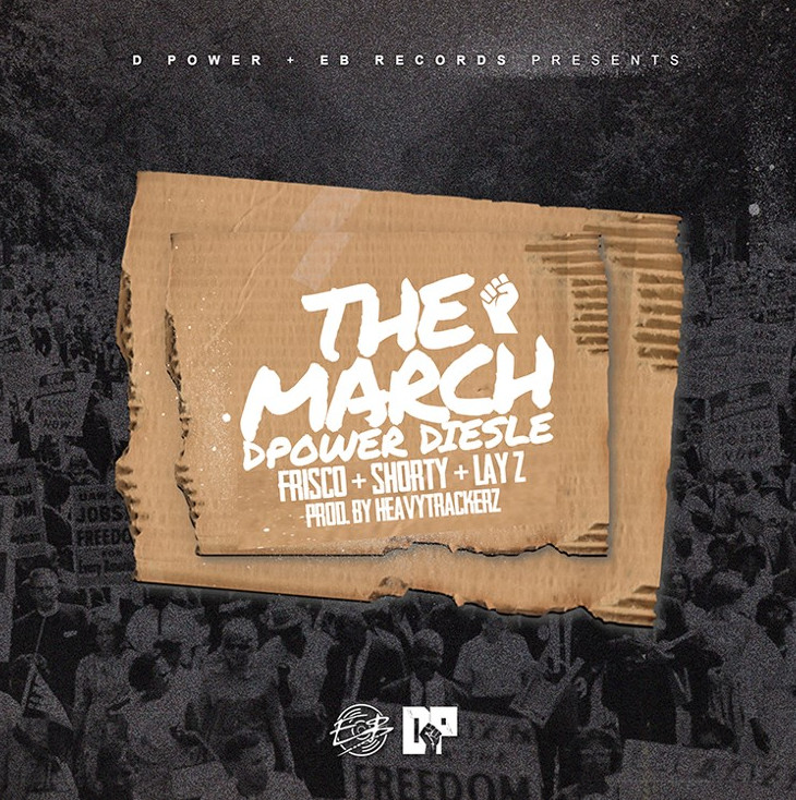 D power diesle 'the march' ft frisco, shorty & lay z