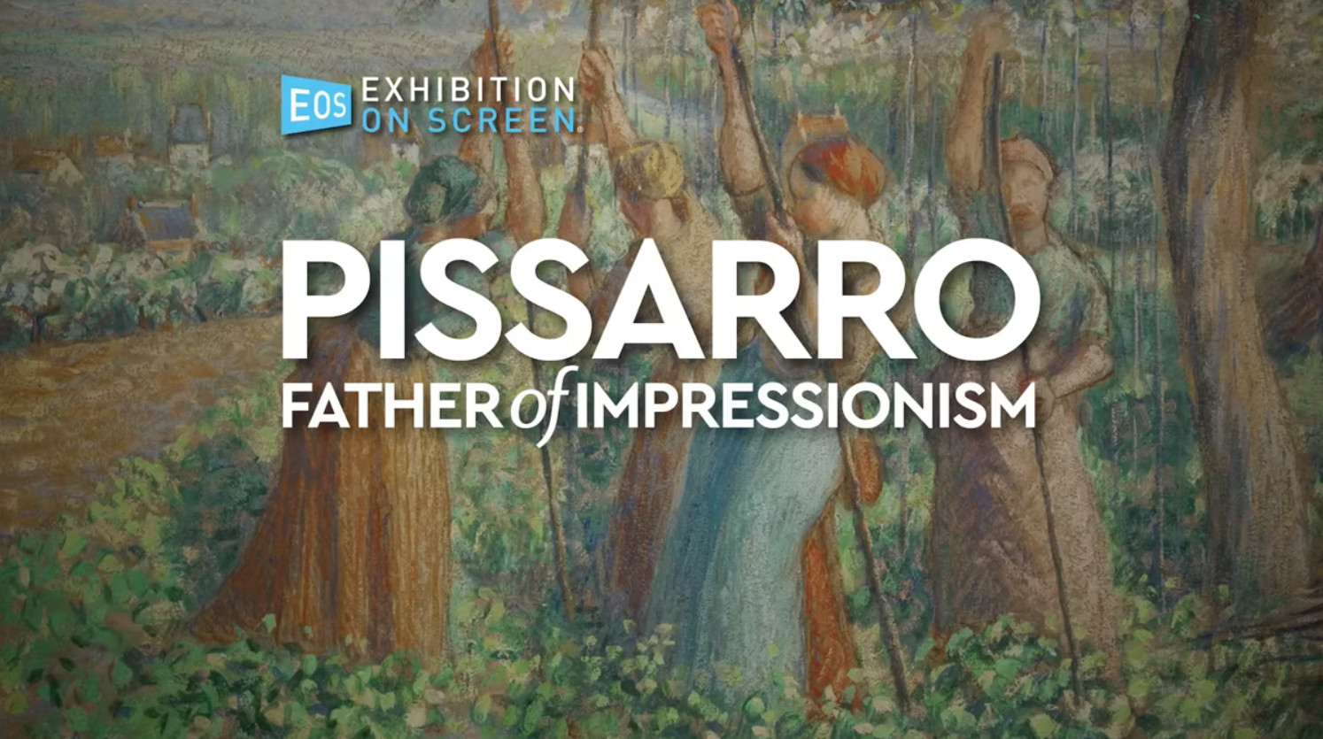 Pissarro father of impressionism in cinemas nationwide from 24 may 2022