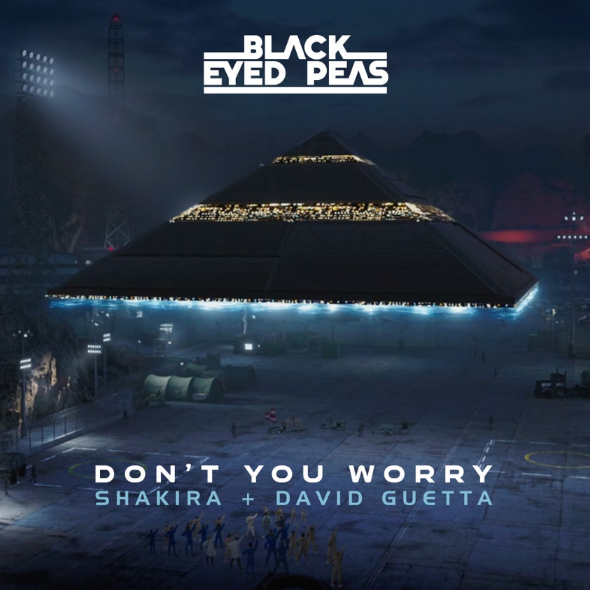 Black eyed peas return with new single “don’t you worry” with shakira & david guetta