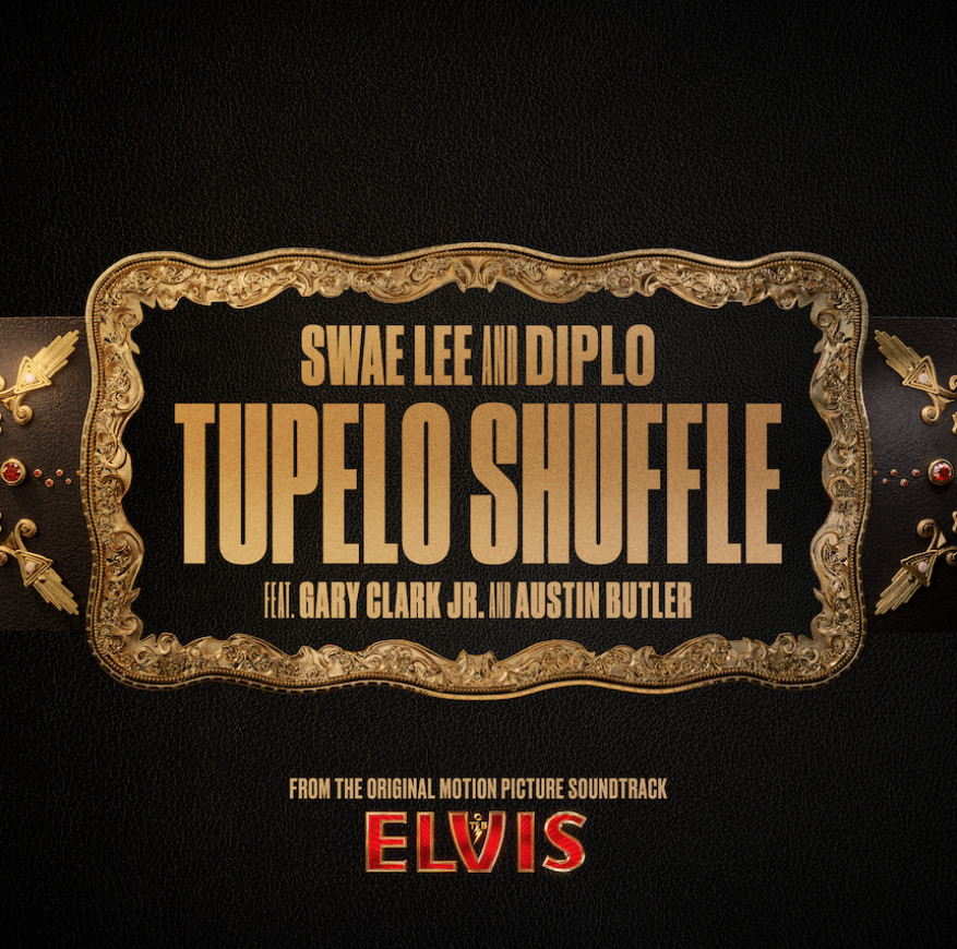 Swae lee & diplo release 'tupelo shuffle' from elvis original motion picture soundtrack